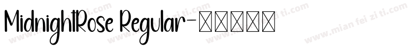 MidnightRose Regular字体转换